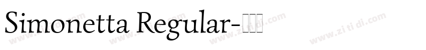 Simonetta Regular字体转换
